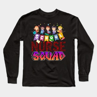 School Nurse Squad Long Sleeve T-Shirt